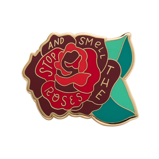 Stop and Smell The Roses Enamel Pin SALE