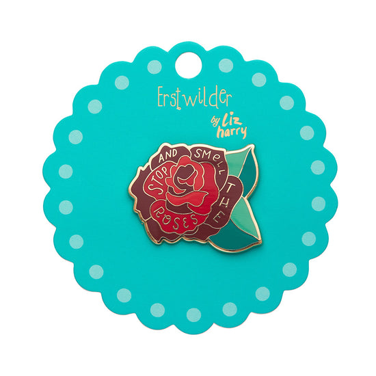 Stop and Smell The Roses Enamel Pin SALE